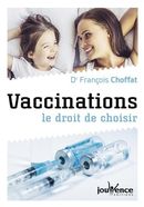Vaccinations - le droit de choisir