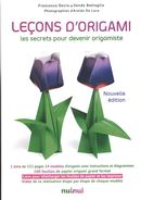Leçons d'Origami : Les secrets pour devenir origamiste N.E.