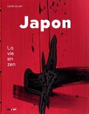 Japon : La vie en zen