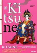 Kitsune - Les noces du renard et autres récits de yokai japonais
