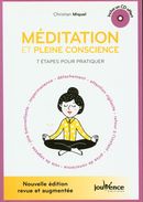 Méditation et pleine conscience : 7 étapes pour pratiquer
