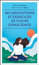 365 méditations et exercices de pleine conscience