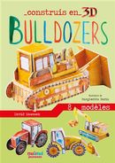 Bulldozers - Construis en 3D