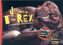 Je suis un T-Rex L : L'enfance d'un petit dinosaure