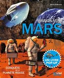 Mission vers Mars : Conquête de la planète rouge