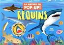 Requins - La nature en pop-up!