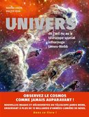 Univers - De l'oeil nu au télescope spatial infrarouge James-Webb N.E.