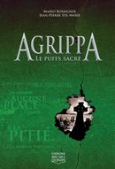 Agrippa 03 : Le puits sacré
