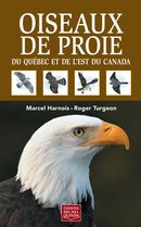 Oiseaux de proie du Québec et de l'est du Canada