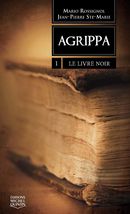 Agrippa 01 : Le livre noir