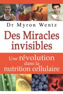 Des Miracles invisibles