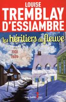 Les héritiers du fleuve  04 : 1931-1939