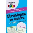 Stratégies en lecture 3e cycle (5e et 6e années)