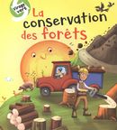 La conservation des forêts