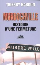 Murdochville, Histoire d'une fermeture