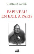 Papineau en exil à Paris cof (3)