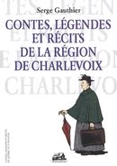 Contes, légendes et récits de la région de Charlevoix