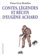 Contes, légendes et récits d'Eugène Achard
