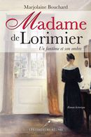 Madame de Lorimier  Un fantôme et son ombre