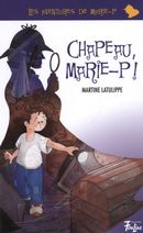 Chapeau, Marie-P! 1