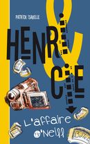 Henri & Cie 04 : L'affaire O'Neil