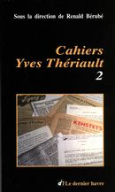 Cahiers Yves Thériault 02