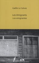 Les émigrants /Los emigrantes