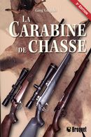 La carabine de chasse 3e édition