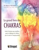 Le grand livre des chakras