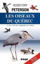 Oiseaux du Québec et de l'Est l'Am. du Nord Les (Peterson) N.E.