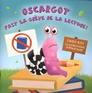 Oscargot fait la grève de la lecture!