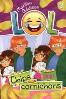 L.O.L. 03 : Chips aux cornichons