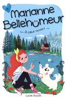 Marianne Bellehumeur 06 : À coeur ouvert