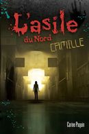 L'asile du Nord - Camille