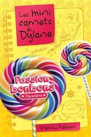 Les mini carnets de Dylan : Passion bonbons *Décembre*