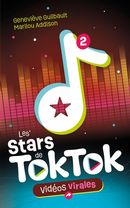 Les Stars de TokTok 02 : Vidéos virales