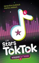Les Stars de TokTok 04 : #Appel à l'aide