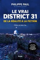 Le vrai District 31 - De la réalité à la fiction