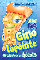 Gino Lapointe distributeur de bécots