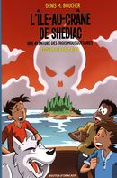 Une aventure des Trois Mousquetaires 06 : L'Île-au-crâne de Shediac