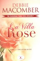 La Villa Rose 03 : Une lettre en été