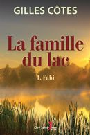 La famille du lac 01 : Fabi
