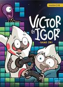 Victor et Igor 03 : Game on!