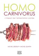 Homo carnivorus : L'impact de l'alimentation carnée