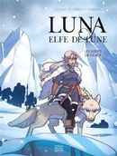 Luna elfe de lune 01 : Les loups de glace