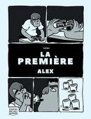 Première 02 : Alex
