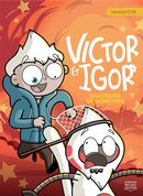Victor et Igor 05 : Chasseurs de monstres