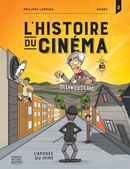 L'histoire du cinéma en BD 02 : L'apogée du mime