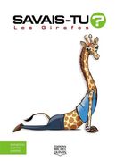 Savais-tu? 75 : Les Girafes - En couleurs