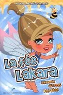 La fée Lakara 02 : Randonnée au pays des fées